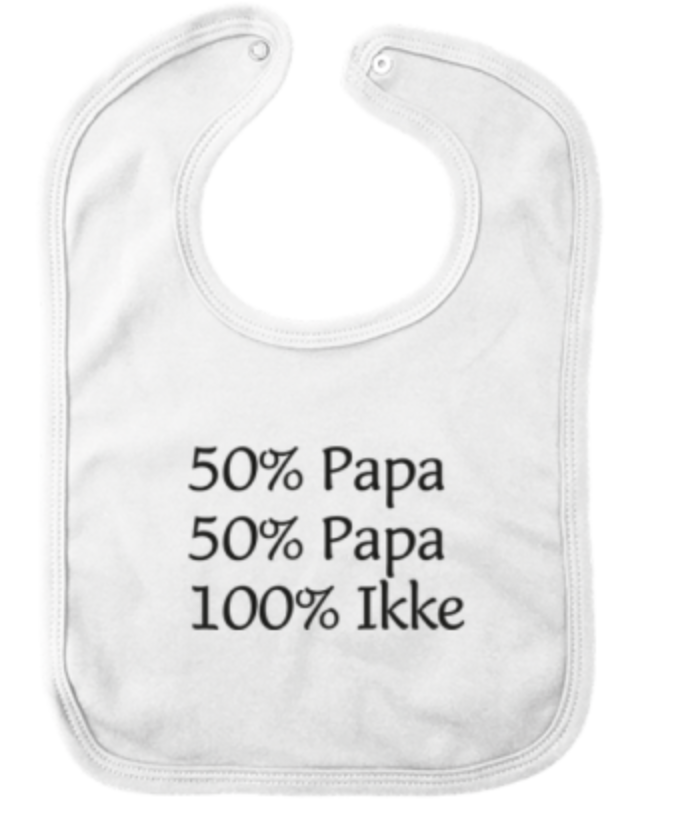 Slabbetje '50% papa 50% papa 100% ikke'