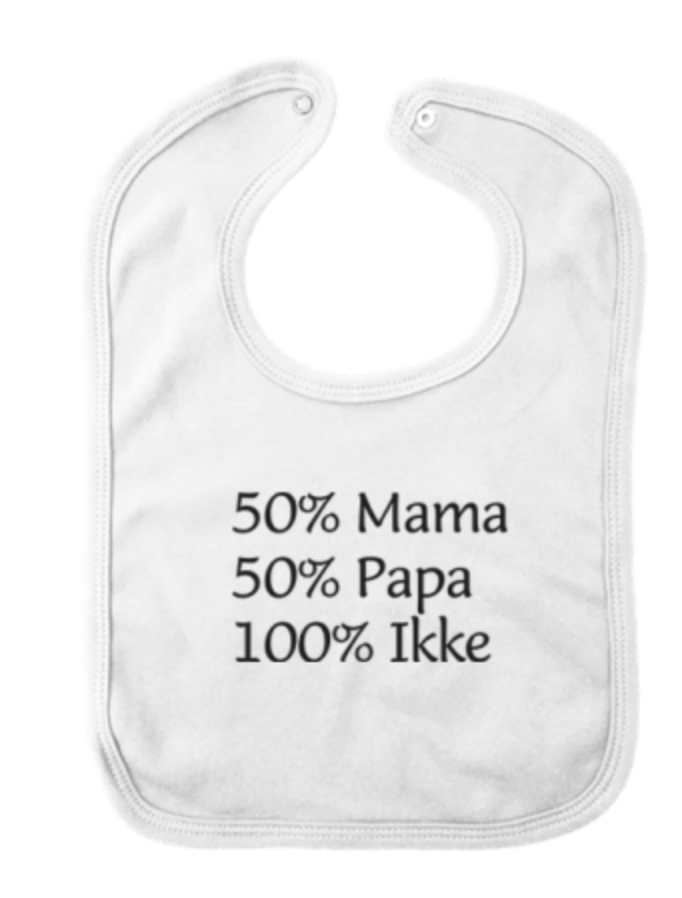 Slabbetje '50% mama 50% papa 100% ikke