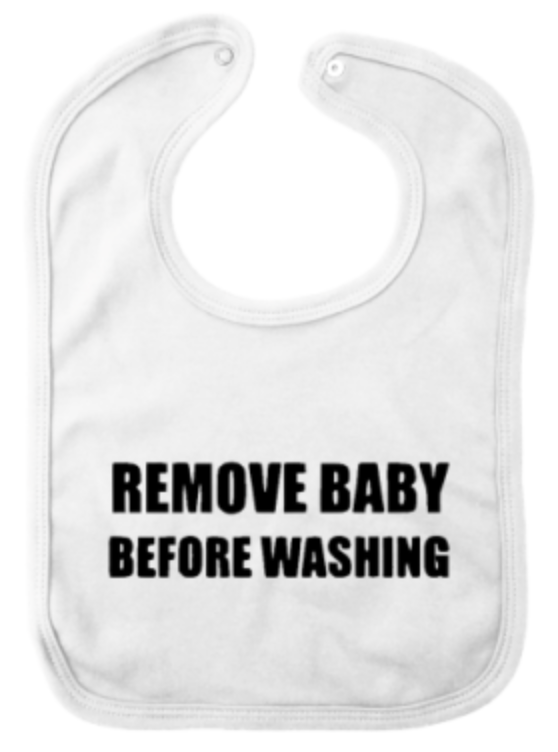 Slabbetje 'remove baby before washing'