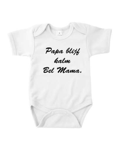 Papa blijf kalm Bel mama