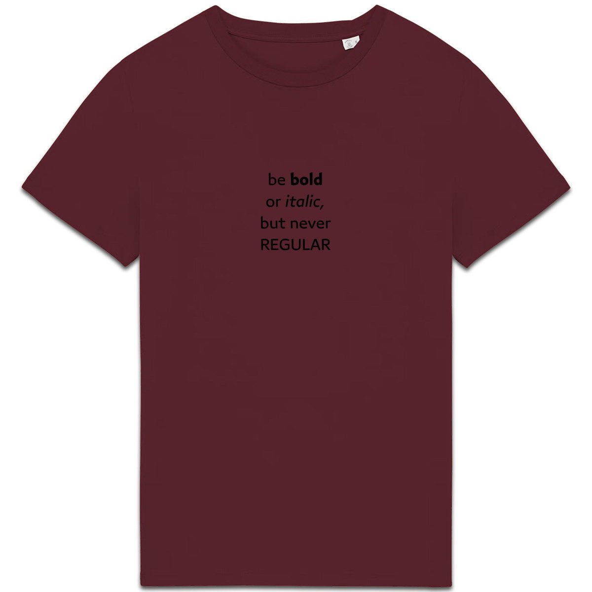 Be bold or italic but never regular - front_2
