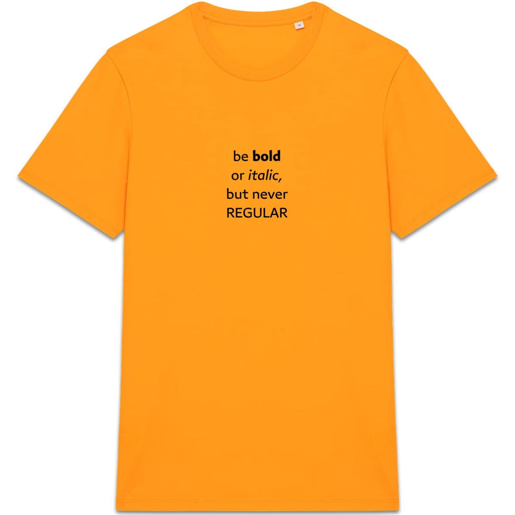 Be bold or italic but never regular - front_5
