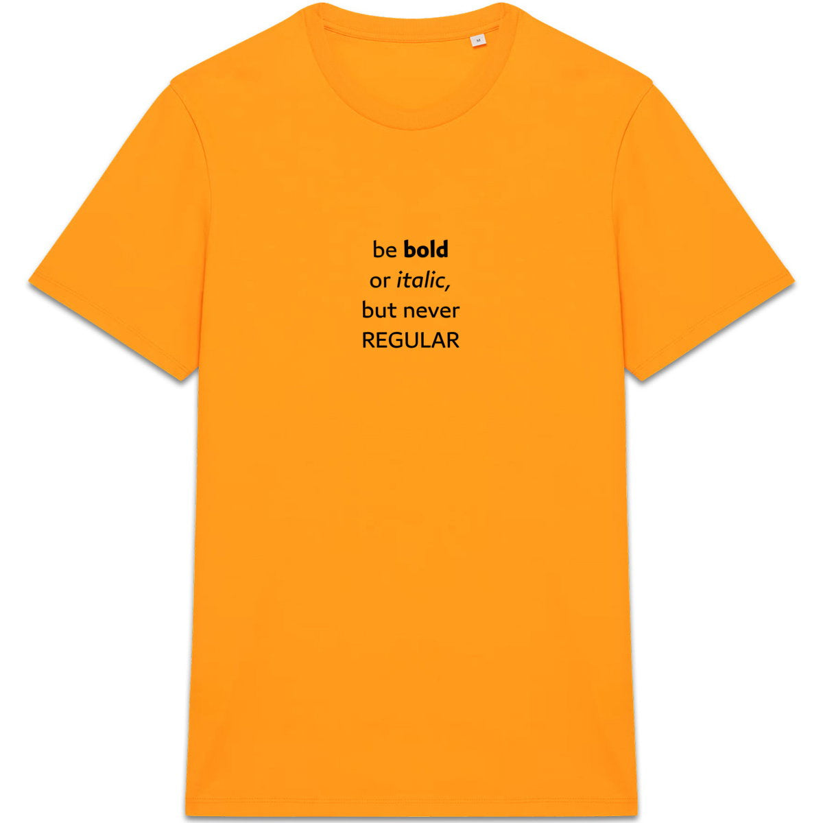 Be bold or italic but never regular - front_5